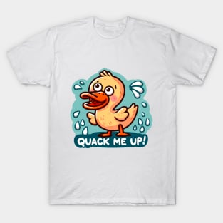 Quack Me Up! T-Shirt